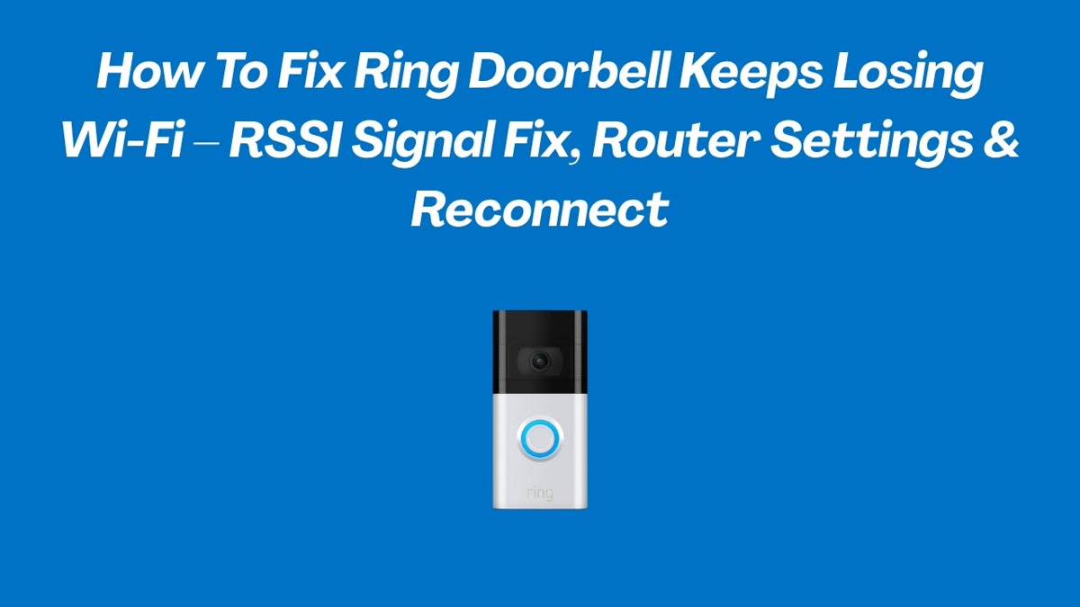 Fixing Ring doorbell WiFi signal and connection issues